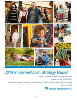 Cover sheet for 2019 Implementation Strategy Report in partnership with Kaiser Permanente and containing multiple photographs of various people