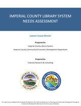 Cover sheet for Imperial County Library System Needs Assessment prepared by EVALCORP Research & Consulting