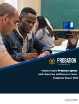 Preview-Ventura-County-Probation-Agency-Adult-Reporting-and-Resources-Center-Evaluation-Report-2022